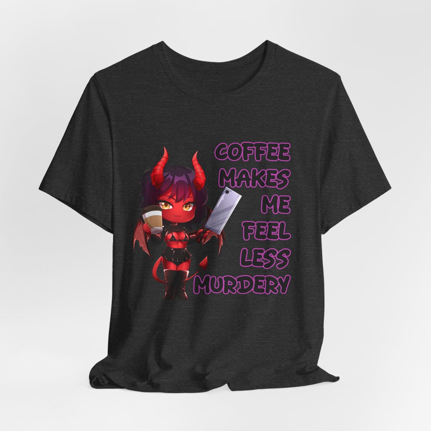 Coffee Maes Me Feel Less Murdery Chibi Demon